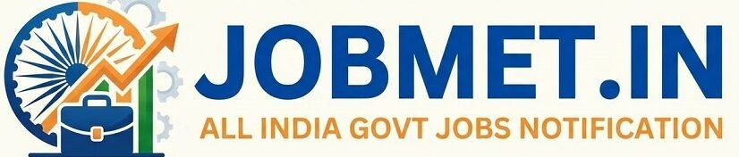 Jobmet.in – All india Govt jobs Notification 2026